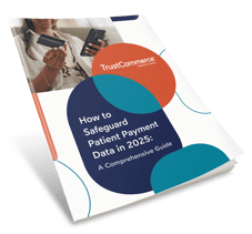 TC_How-to-Safeguard-Patient-Payment-Data_eBook_Thumbnail